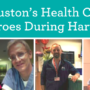 Houston Health Care Harvey Heroes