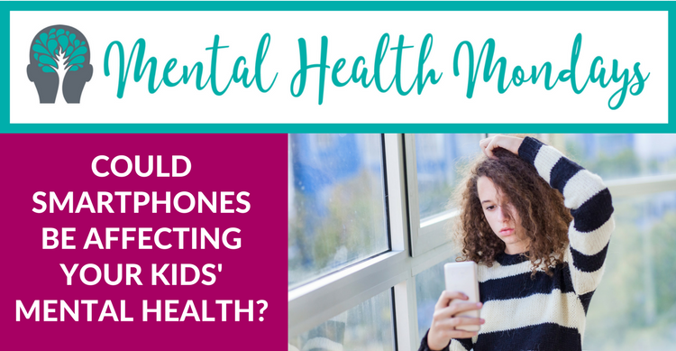 Smartphones affecting teen kids mental health