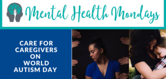 World Autism Day: Caregiver Advise