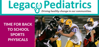 Legacy Pediatrics Sports Physicals