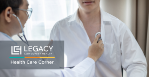 Medical professional listening to a patient's chest with a stethoscope; Legacy Health Care Corner branding shown on a translucent overlay.