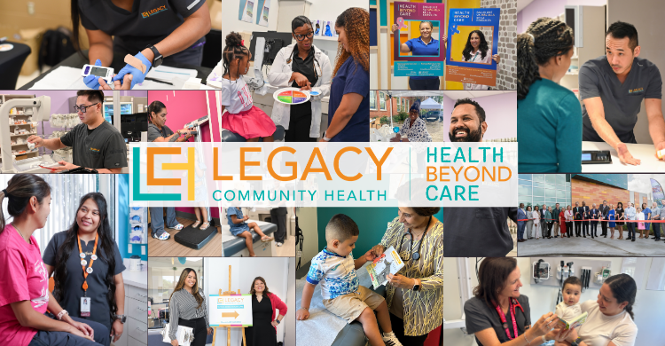 Collage featuring Legacy Community Health branding and staff assisting patients in various clinic settings.